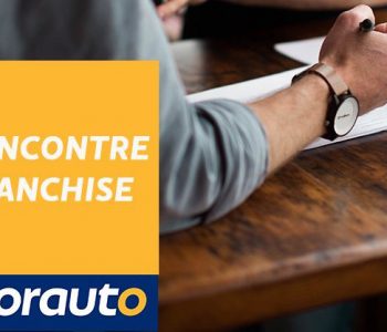 journée rencontre Norauto Franchise